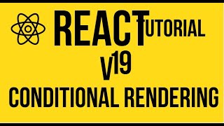 React Conditional Rendering Explained with Examples | Beginner to Pro Guide🎯