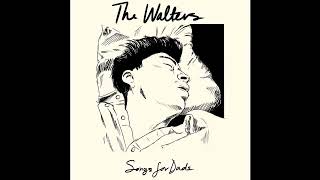 The Walters -- I Love You So
