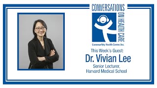 Perspectives on Climate Change and Health Care Innovation: Dr. Vivian Lee