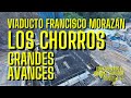 Viaducto Francisco Morazán Los Chorros - Grandes Avances - Reportaje 4K