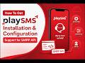 How To Get playSMS Installation & Configuration Support for SMPP API