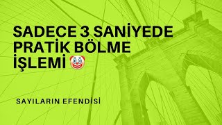 MÜTHİŞ PRATİK BÖLME İŞLEMİ 😱SADECE  3 SANİYEDE 🥳🎉💁🏻‍♀️