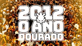 LIVE ESPECIAL DE ANIVERSÁRIO | 112 ANOS DO CORINTHIANS | "2012 - O Ano Dourado"