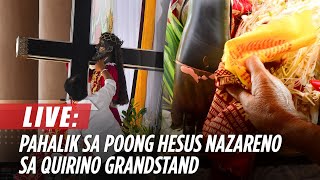 LIVE: 'Pahalik' sa Poong Hesus Nazareno sa Quirino Grandstand | January 8