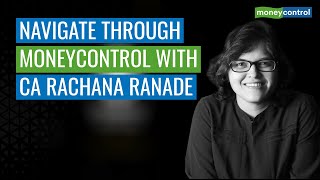 Watch: Rachana Ranade On How To Make The Most Of Moneycontrol For Financial Decisions