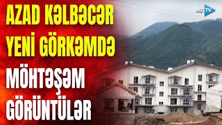 Kəlbəcərdə unikal binalar ucaldılır: azad şəhərdən EKSKLÜZİV GÖRÜNTÜLƏR