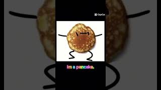 I am a pancake now