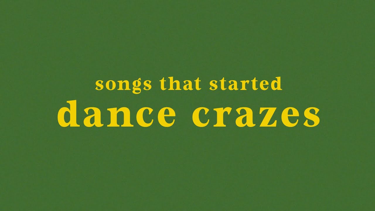 Top 20 Songs That Started Dance Crazes Youtube Music