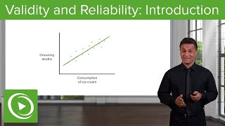 Validity and Reliability: Introduction – Epidemiology & Biostatistics | Lecturio