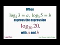 When log_2 3= a and log_3 5= b express log_30 20 with a and b. Logarithms