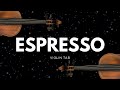 Espresso, Sabrina Carpenter - for Violin 🎻 (tab tutorial)