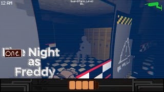 Playing as Freddy the animatronic █ Horror Game "One Night as Freddy" – full walkthrough █