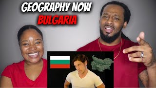 🇧🇬 Geography Now! Bulgaria | The Demouchets REACT