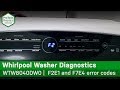 Whirlpool, Maytag & Roper  Washer  - Error codes F2E1 & F7E4 - Not agitating properly - PROTECH