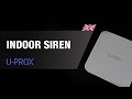 Indoor siren - UPROX-029 - Main Features and Specifications | By Demes