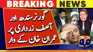Chairman PTI Imran Khan - Asif Zardari - Governor Sindh Kamran Tessori - PDM - PPP - Karachi - Sindh