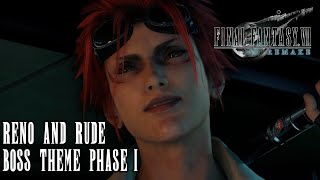 Final Fantasy 7 Remake OST | Reno and Rude Boss Theme Phase 1