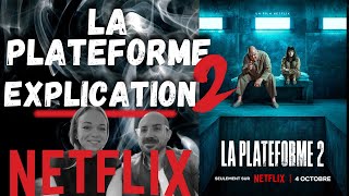 La plateforme 2 : Critique \u0026 Explication