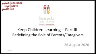 Keep Children Learning - Part III - The Role of Parents Caregivers