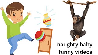 naughty baby funny videos