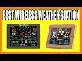 Top 5 Best Wireless Weather Stations Aliexpress Amazon