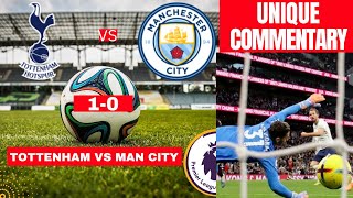 Tottenham vs Man City Live Stream Premier league Football EPL Match Commentary Score Manchester Vivo