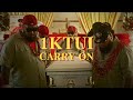 1KTUI -  Carry On (Official Music Video)