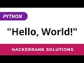 Python HackerRank Solutions: Say 