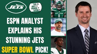 ESPN NFL Analyst REVEALS why he's picking the New York Jets to win the Super Bow