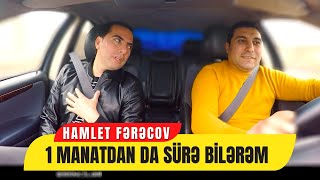 Hamlet Fərəcov: 1 manatdan sürə bilərəm