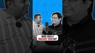 What Does a Treasury Team Do? | Finance Insider Podcast