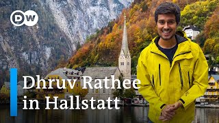 Discover the World-famous Town of Hallstatt in Austria with Dhruv Rathee