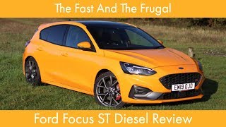 Ford Focus ST Diesel Review: The Fast And The Frugal