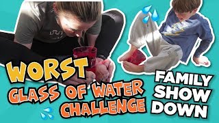 Worst Glass of Water Challenge | Family Showdown