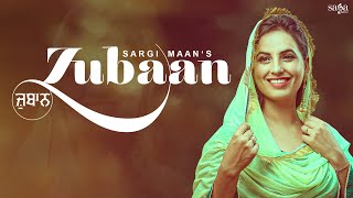 Zubaan - Sargi Maan | New Punjabi Song 2020 | Punjabi Love Song | Saga Music