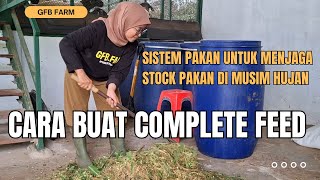 SISTEM PAKAN GFB FARM, GIMANA YA CARA BUAT COMPLETE FEED ??