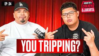 You Tripping? | Chisme With Doknow & Jakarta Ep:24