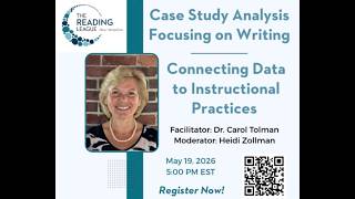 Case study analysis focused on writing with Dr. Carol Tolman