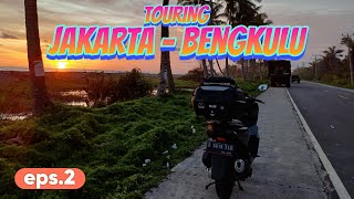 Eps. 2 Hari Kedua Touring Jakarta - Bengkulu | Akhirnya Kita Sampai | MTRG ID 2024