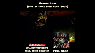 Wasting Love (Live at Dona Bier Rock Show) - Full Song 🤘