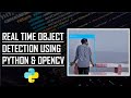 Python Project: Real Time Object Detection in Python & Opencv | KNOWLEDGE DOCTOR | Mishu Dhar