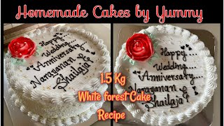 White forest Cake... 1.5 Kg 🎂🎂Recipe🥰Homemade Cakes by Yummy 🎂😍