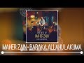 Maher Zain - Baraka Allahu Lakuma (Live & Acoustic) | NEW ALBUM 2018