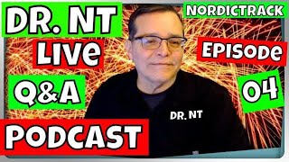 Dr. NT Live - Podcast Episode 04