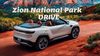 The THRILL of Driving in Zion National Park | 4K Video Part 2