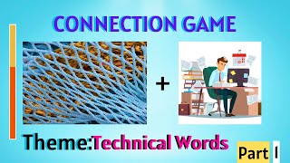 Quiz Game | Technical Words connections #part1 | Guess What ❔❗