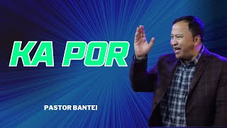 Ka Por | Pastor Bantei | Potternet tv Khubor Kyrpang 2023