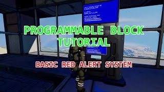 Space Engineers: Red Alert System [Programmable Block Beginner Tutorial] 2018