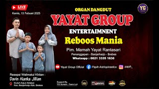 LIVE  YAYAT GROUP | DUSUN ANJUN  - MALAHAYU - BANJARHARJO | KAMIS, 13 FEBRUARI 2025