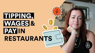 Tipping, Wages & Pay in Restaurants